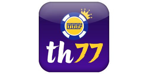 TH77 เกมพนันครบวงจร สมัครง่ายจ่ายจริง มั่นคงปลอดภัย 100%